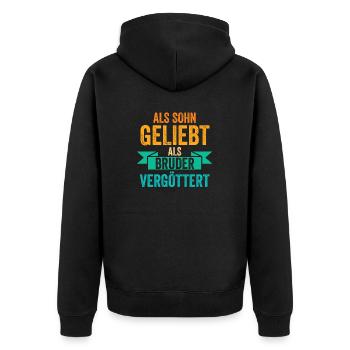 Als Sohn Geliebt Als Bruder Vergöttert - Unisex Premium Bio Zip Hoodie - Schwarz - Hinten - Nico (187cm)