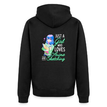 Anime and Sketching Just a Girl Who Loves Anime - Unisex Premium Organic Zip Hoodie - black - Back - Nico (187cm)