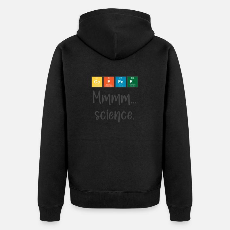 CAFÉ - Mmmm... science - Veste à capuche bio Premium Unisexe - noir