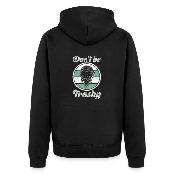 Don't Be Trashy Umweltschutz Globus Erdkugel - Unisex Premium Bio Zip Hoodie - Schwarz - Hinten - Nico (187cm)