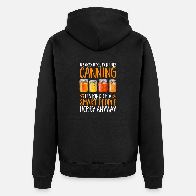 Einmachen Einkochen Lebensmitteln Konservieren - Unisex Premium Bio Zip Hoodie - Schwarz