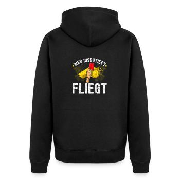 Schiedsrichter Wer Diskutiert Fliegt Fußball - Unisex Premium Bio Zip Hoodie - Schwarz - Hinten - Nico (187cm)