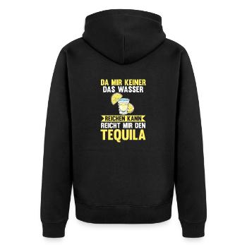 Da mir keiner das Wasser reichen kann reicht mir d - Unisex Premium Bio Zip Hoodie - Schwarz - Hinten - Nico (187cm)
