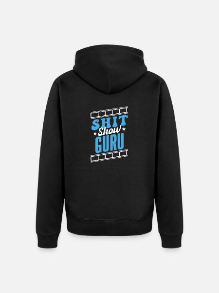 Shit Show Guru - Unisex Premium Organic Zip Hoodie - black