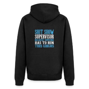 Supervisor Design Lustiger Humor Sarkasmus - Unisex Premium Bio Zip Hoodie - Schwarz - Hinten - Nico (187cm)