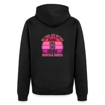 Mutter Mama Oma Uroma - Unisex Premium Bio Zip Hoodie - Schwarz - Hinten - Nico (187cm)