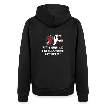 Why Do Demons And Ghouls Always Hang Out Together - Unisex Premium Organic Zip Hoodie - black - Back - Nico (187cm)