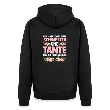 Ich Habe Zwei Titel Schwester Und Tante - Unisex Premium Bio Zip Hoodie - Schwarz - Hinten - Nico (187cm)