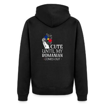 Cute Until My Romanian Comes Out Patriotic Romania - Unisex Premium Bio Zip Hoodie - Schwarz - Hinten - Nico (187cm)
