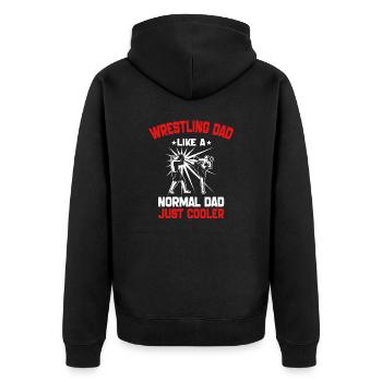 Wrestling Dad Like a Normal Dad Just Cooler - Unisex Premium Organic Zip Hoodie - black - Back - Nico (187cm)
