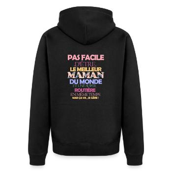 Pas facile maman et routière - Veste à capuche bio Premium Unisexe - noir - Dos - Nico (187cm)