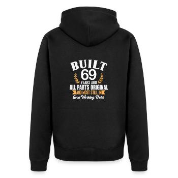 Built 69 Years Ago All Parts Original Outfit 69th - Unisex Premium Organic Zip Hoodie - black - Back - Nico (187cm)
