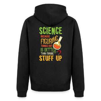Drôle de science disant chimiste - Veste à capuche bio Premium Unisexe - noir - Dos - Nico (187cm)