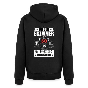 Dieser Erzieher ist 50. Schonend behandeln - Unisex Premium Bio Zip Hoodie - Schwarz - Hinten - Nico (187cm)