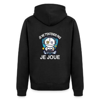 Je ne t'entends pas je joue - Veste à capuche bio Premium Unisexe - noir - Dos - Nico (187cm)
