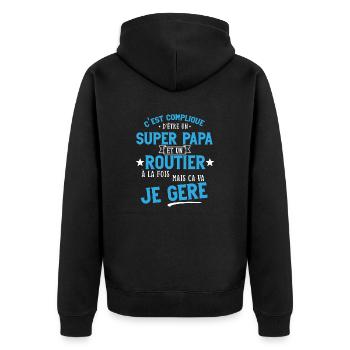 Super papa et routier cadeau humour papa camion - Veste à capuche bio Premium Unisexe - noir - Dos - Nico (187cm)