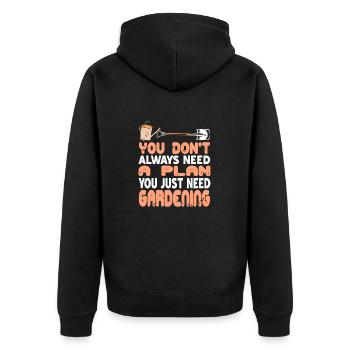 You Just Need Gardening Not a Plan - Unisex Premium Organic Zip Hoodie - black - Back - Nico (187cm)