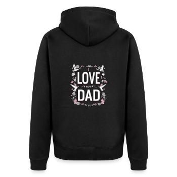 I love my Dad - ich liebe meinen Vater - Unisex Premium Bio Zip Hoodie - Schwarz - Hinten - Nico (187cm)