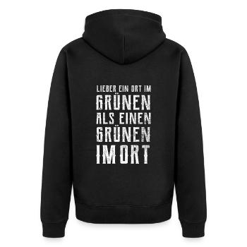 Lieber ein Ort im Grünen - Grüne nein Danke! - Unisex Premium Bio Zip Hoodie - Schwarz - Hinten - Nico (187cm)