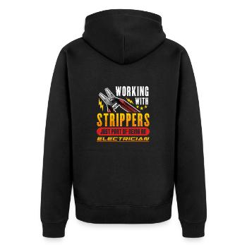 Working With Strippersg Elektriker - Unisex Premium Bio Zip Hoodie - Schwarz - Hinten - Nico (187cm)