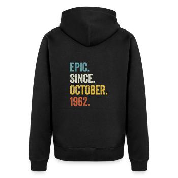 60 Years Old Epic Since October 1962 60th Birthday - Unisex Premium Organic Zip Hoodie - black - Back - Nico (187cm)