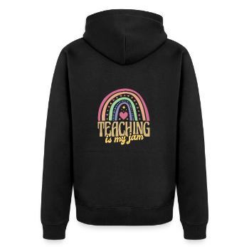 Education School Rainbow Teaching Is My Jam - Unisex Premium Organic Zip Hoodie - black - Back - Nico (187cm)