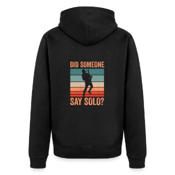 Saxofon Did Someone Say Solo Saxophon - Unisex Premium Bio Zip Hoodie - Schwarz - Hinten - Nico (187cm)