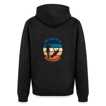 You Had Me At Calisthenics - Unisex Premium Organic Zip Hoodie - black - Back - Nico (187cm)