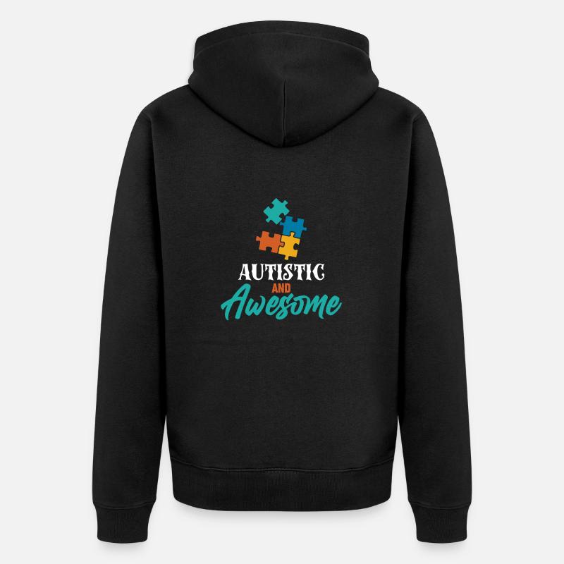 Fier autiste et génial - Veste à capuche bio Premium Unisexe - noir