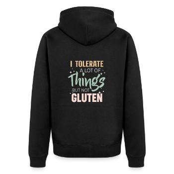 Tolerate Things But Not Gluten Celiac - Unisex Premium Organic Zip Hoodie - black - Back - Nico (187cm)