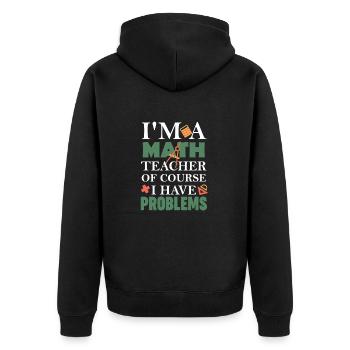 Professeur de mathématiques Bien sûr, j’ai des problèmes - Veste à capuche bio Premium Unisexe - noir - Dos - Nico (187cm)