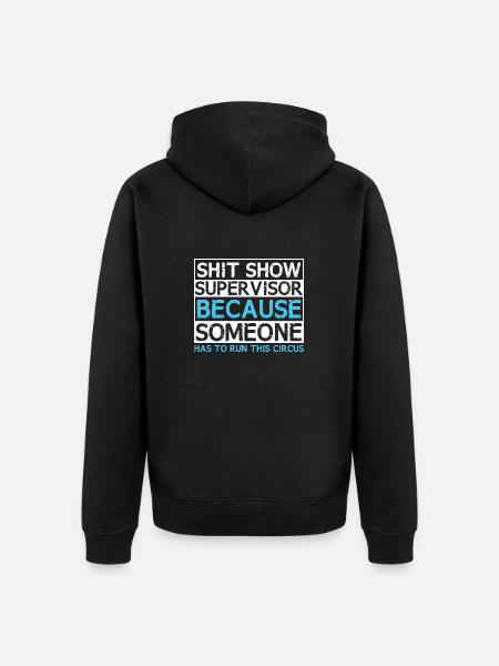 Funny Supervisor Chaos - Unisex Premium Organic Zip Hoodie - black