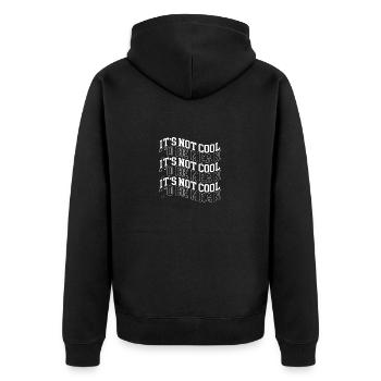 Stop Bullying Gift Idea Not Cool To Be Mean Anti - Unisex Premium Organic Zip Hoodie - black - Back - Nico (187cm)