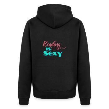 Book Lover Gift Reading is Sexy Reader Gifts - Unisex Premium Organic Zip Hoodie - black - Back - Nico (187cm)