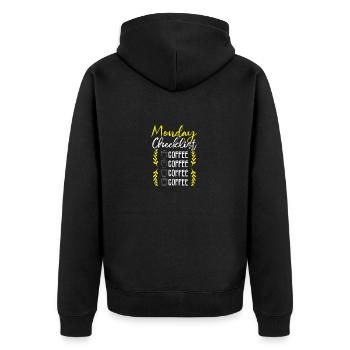 Coffee Drinker Gift Monday Checklist Coffee - Unisex Premium Organic Zip Hoodie - black - Back - Nico (187cm)