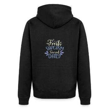 Sarcastic Humor Fresh Sarcasm Served Daily - Unisex Premium Organic Zip Hoodie - black - Back - Nico (187cm)