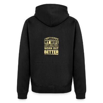 Ehemann Geschenk hören Frau neigt dazu, sich zu stellen - Unisex Premium Bio Zip Hoodie - Schwarz - Hinten - Nico (187cm)