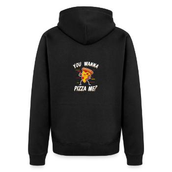 Funny You Wanna Pizza Me Pizza Lover Gift - Unisex Premium Organic Zip Hoodie - black - Back - Nico (187cm)
