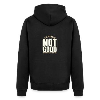Sarcastic Gifts Really Not Good With Impulse - Unisex Premium Organic Zip Hoodie - black - Back - Nico (187cm)