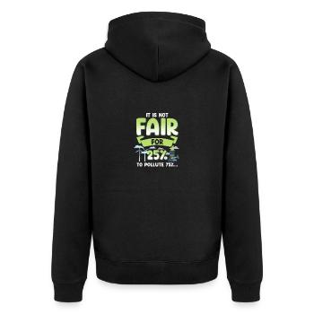 Climate Change Not Fair 25% to Pollute 75% - Unisex Premium Organic Zip Hoodie - black - Back - Nico (187cm)