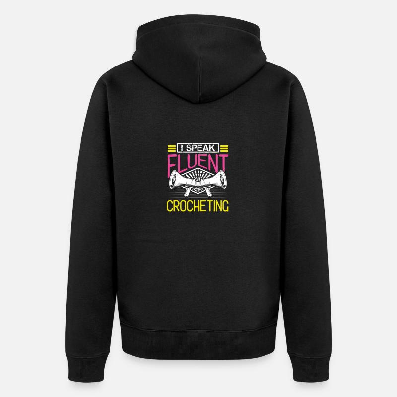 Häkelgeschenk Speak Fluent Häkelgeschenk - Unisex Premium Bio Zip Hoodie - Schwarz