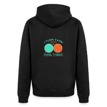 Knitter Gifts Turn Yarn Into Cool Things Knitting - Unisex Premium Organic Zip Hoodie - black - Back - Nico (187cm)