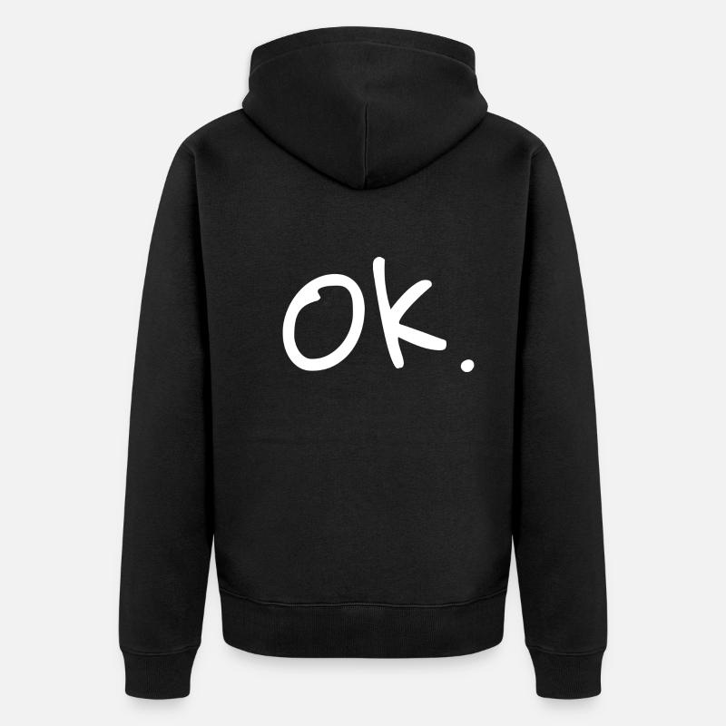 ok. - Unisex Premium Bio Zip Hoodie - Schwarz