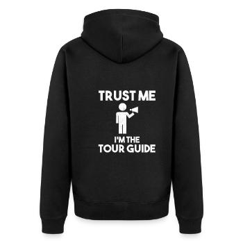 Trust Me I'm The Tour Guide Reiseleiter - Unisex Premium Bio Zip Hoodie - Schwarz - Hinten - Nico (187cm)