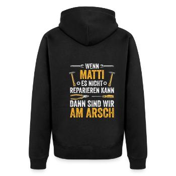 Lustiges Matti Handwerker Heimwerker Sprüche - Unisex Premium Bio Zip Hoodie - Schwarz - Hinten - Nico (187cm)
