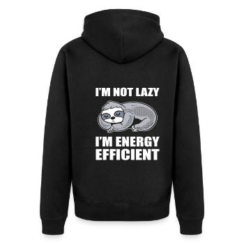 I'm Not Lazy I'm Energy Efficient Faulpelz - Unisex Premium Bio Zip Hoodie - Schwarz - Hinten - Nico (187cm)