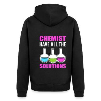 Chemists Have All The Solutions Labortechniker - Unisex Premium Bio Zip Hoodie - Schwarz - Hinten - Nico (187cm)