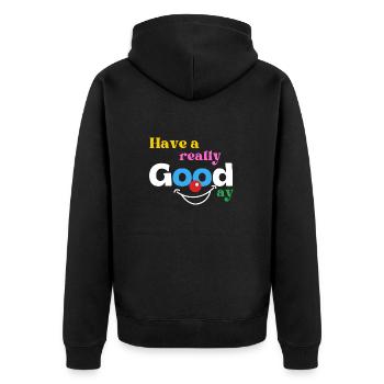 Have a really good day - Unisex Premium Bio Zip Hoodie - Schwarz - Hinten - Nico (187cm)