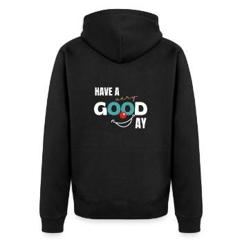 Have a very good day - Unisex Premium Bio Zip Hoodie - Schwarz - Hinten - Nico (187cm)