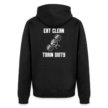 Eat Clean - Train Dirty - Unisex Premium Organic Zip Hoodie - black - Back - Nico (187cm)